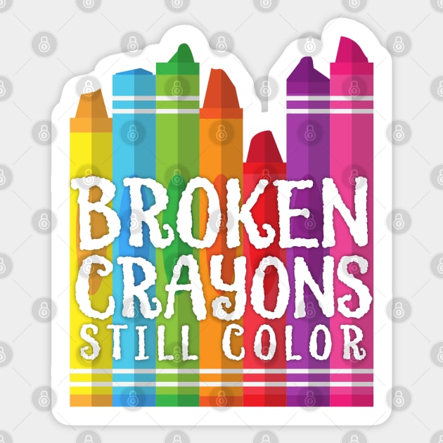 Broken Crayons Still Color Sticker by DesIndie